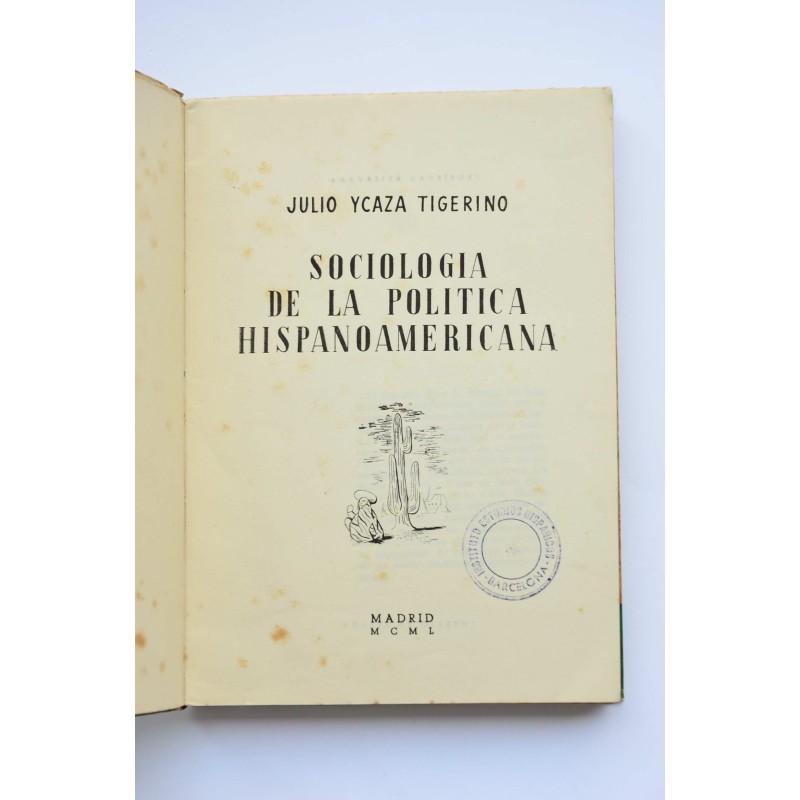 Sociología de la política hispanoamericana