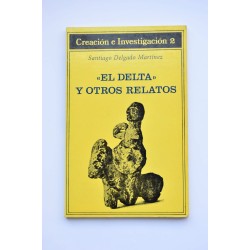 El Delta , y otros relatos
