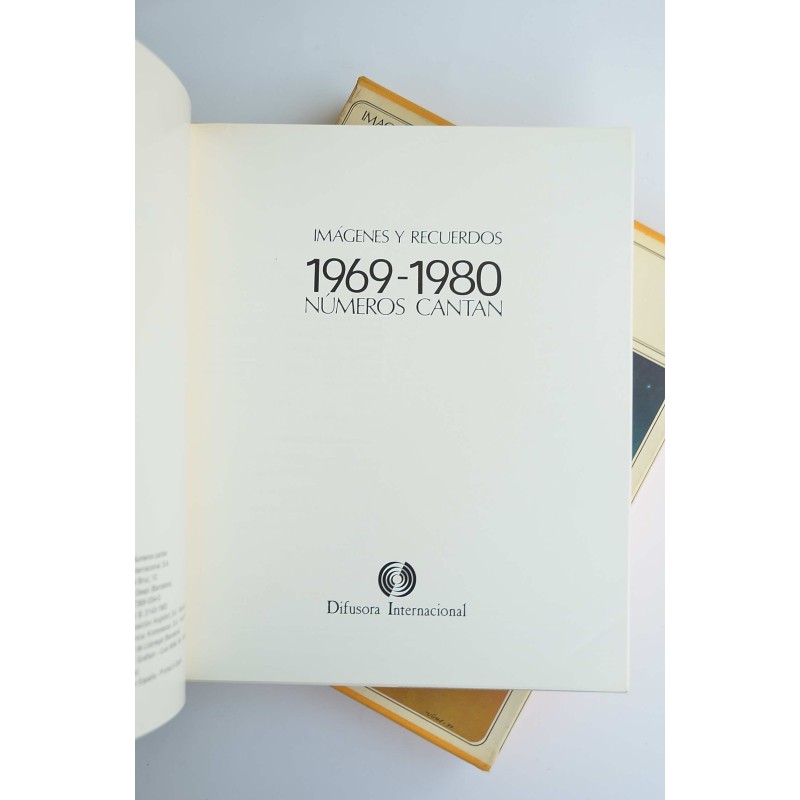 Imágenes y recuerdos. 1869-1980. Números cantan