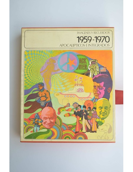Imágenes y recuerdos. 1959-1970. Apocalípticos e integrados