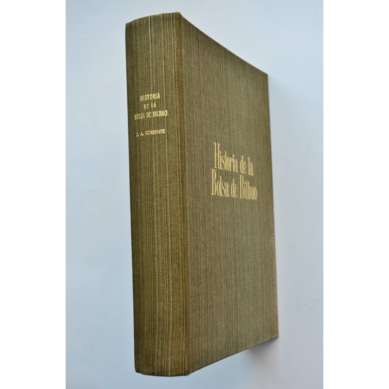 Historia de la Bolsa de Bilbao. 75 años: 1890 -...