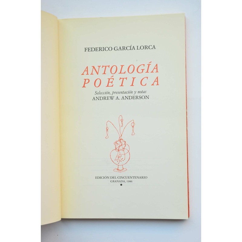 Federico García Lorca. Antología poética