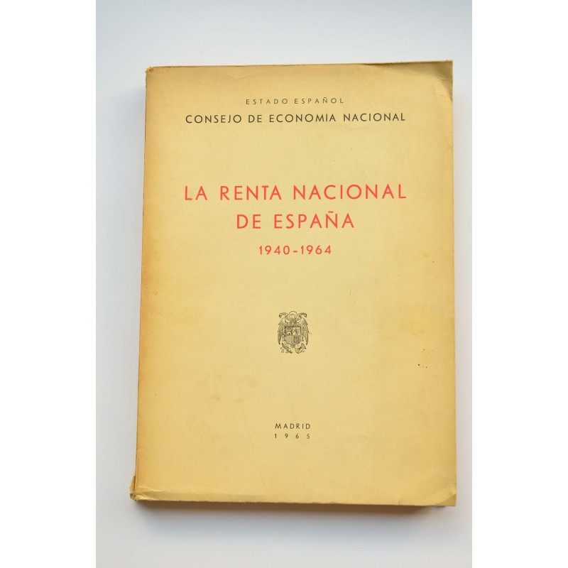 La Renta Nacional de España, 1940 - 1964