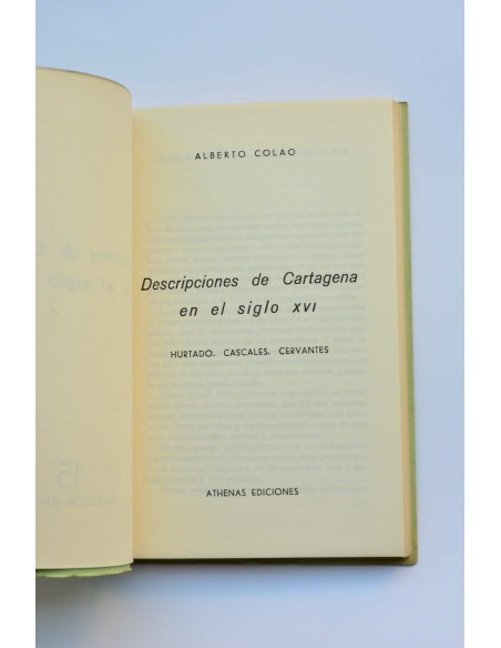 Descripciones de Cartagena en el siglo XVI. Hurtado, Cascales, Cervantes