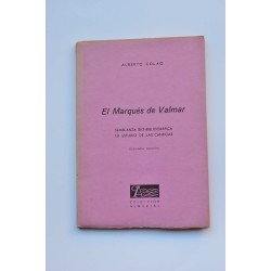 El marqués de Valmar : semblanza bio-bibliográfica : su...