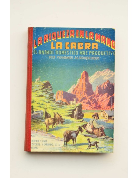 La cabra. El animal doméstico más productivo