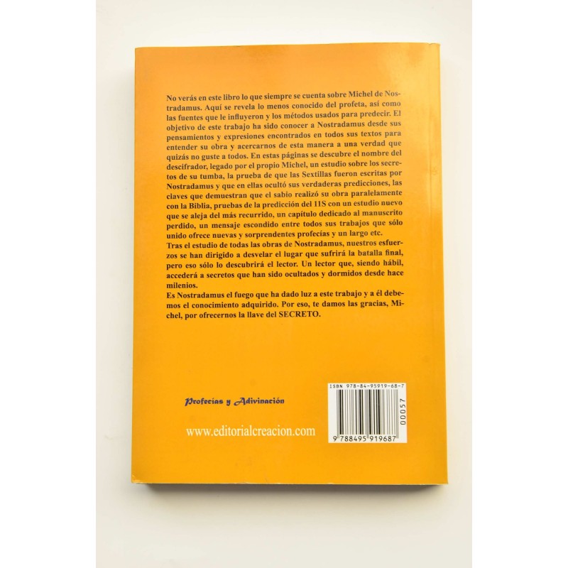 Nostradamus: camino hacia el apocalipsis