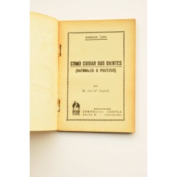 Cómo cuidar sus dientes : naturales o postizos 2