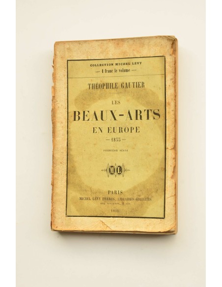 Les beaux-arts en Europe, 1855. Première sèrie