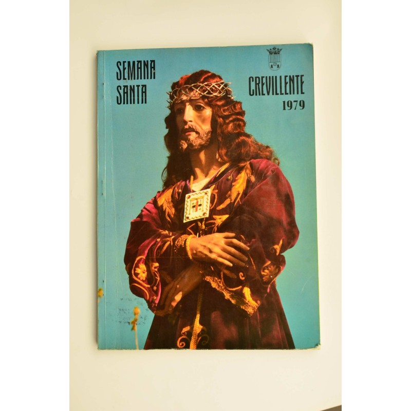 Revista Exaltación de la Semana Santa crevillentina, año 1979