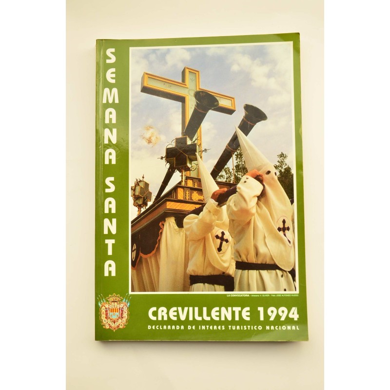Revista Exaltación de la Semana Santa crevillentina, año 1994