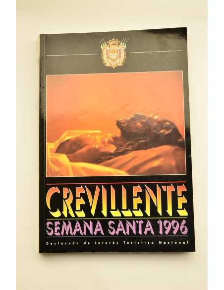 Revista Exaltación de la Semana Santa crevillentina, año 1996