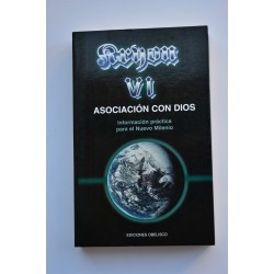 Kryon. Libro VI. Asociación con Dios. Información...