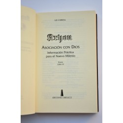 Kryon. Libro VI. Asociación con Dios. Información... 2