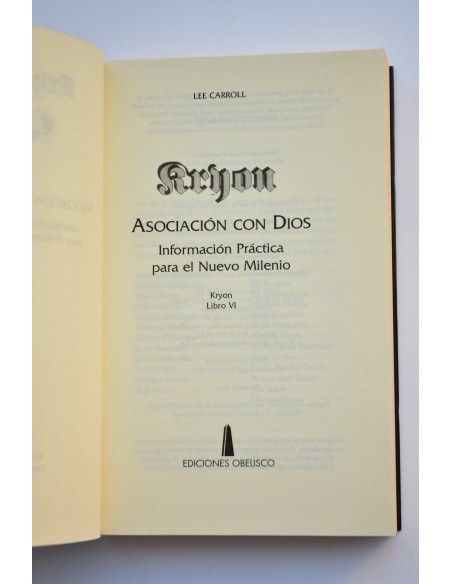 Kryon. Libro VI. Asociación con Dios. Información práctica para el nuevo milenio