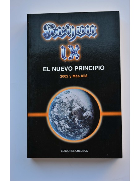 Kryon. Libro IX. El nuevo principio. 2002 y más allá