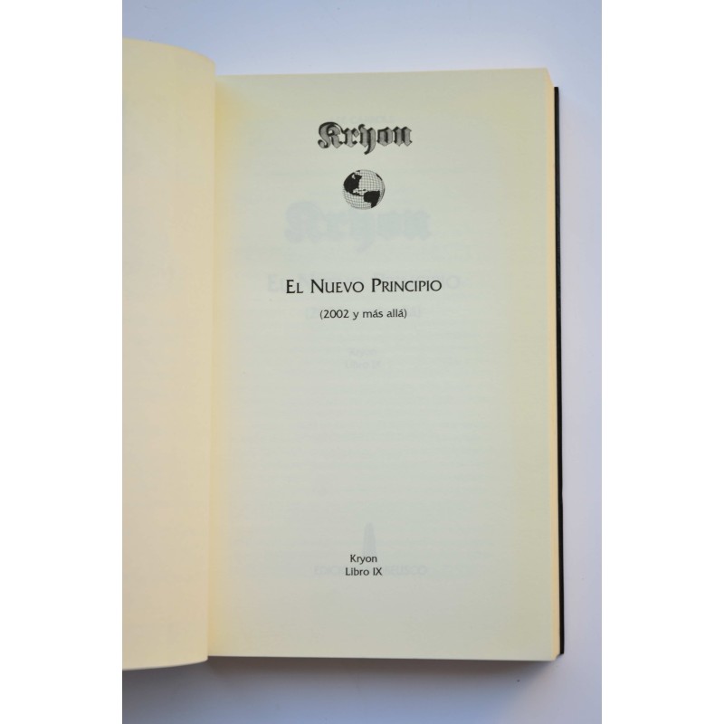 Kryon. Libro IX. El nuevo principio. 2002 y más...