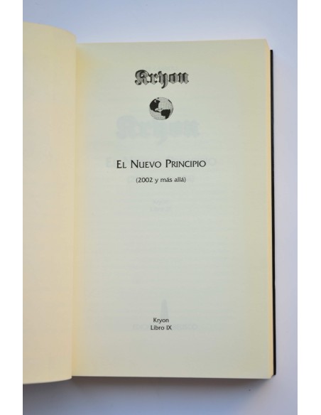 Kryon. Libro IX. El nuevo principio. 2002 y más allá