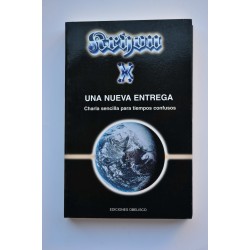 Kryon. Libro X. Una nueva entrega. Charla sencilla para...