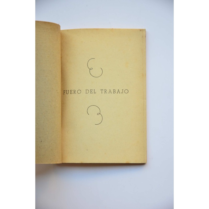 Fuero del Trabajo, y otras leyes