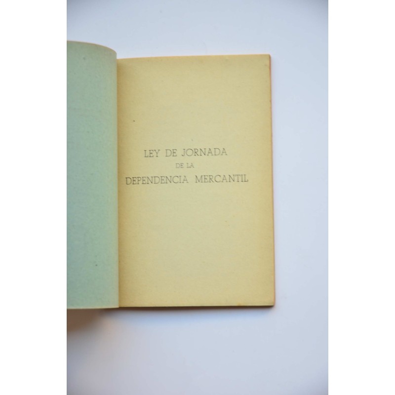 Fuero del Trabajo, y otras leyes