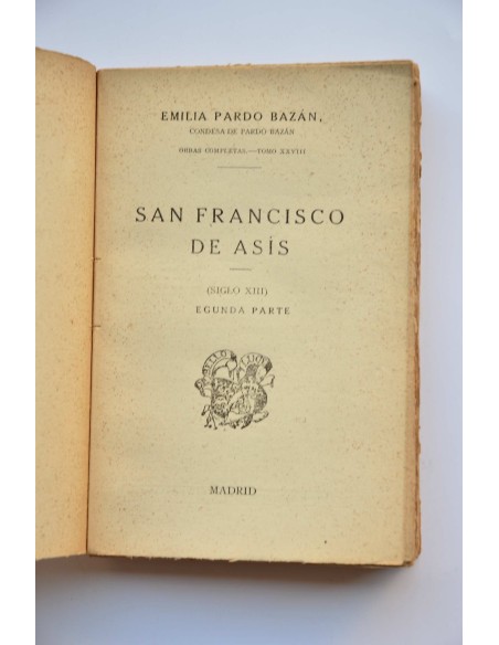 San Francisco de Asís. Segunda Parte