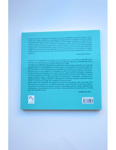 Cartagena. Álbum familiar de la Región de Murcia