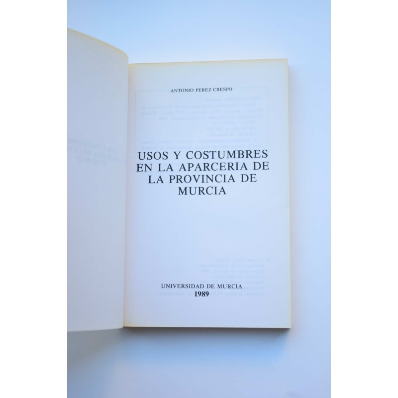 Usos y costumbres en la aparcería de la...