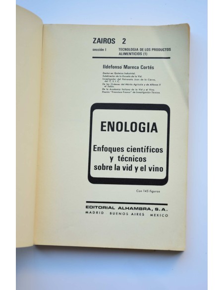 Enología. Enfoques científicos y técnicos sobre la vid y el vino