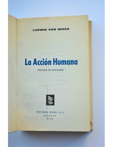 La acción humana. Tratado de Economía