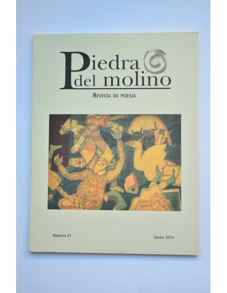 Piedra del molino. Revista de poesía. Nº 21, otoño 2014