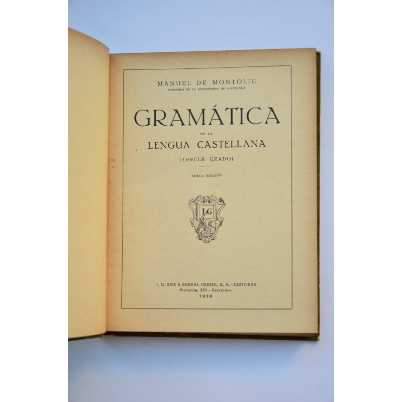 Gramática de la lengua castellana. Tercer grado