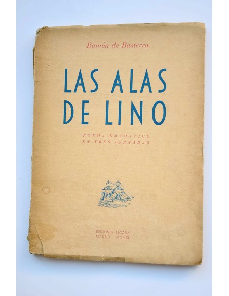 Las alas de lino : poema dramático en tres jornadas