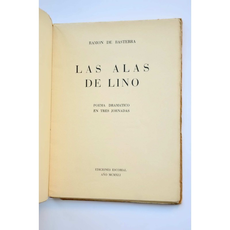 Las alas de lino : poema dramático en tres...