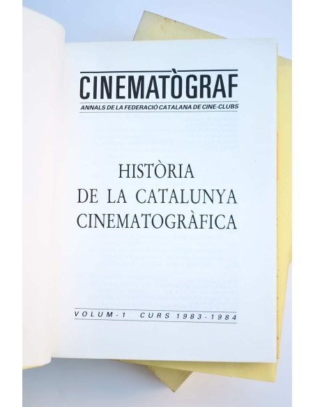 Història de la Catalunya cinematográfica : annals de la Federació Catalana de Cine-club