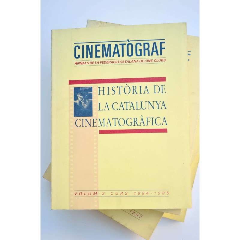 Història de la Catalunya cinematográfica :...