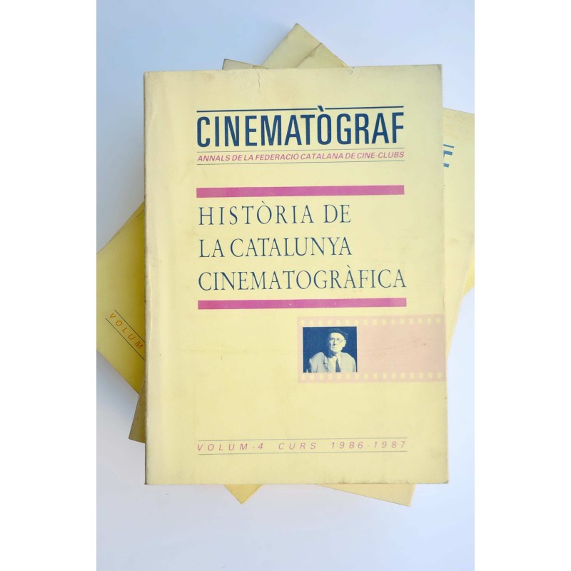 Història de la Catalunya cinematográfica :...
