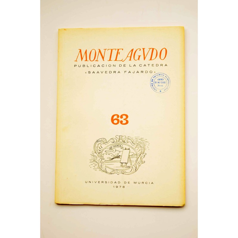 Monteagudo : Revista de literatura española, hispanoamericana y teoría de la literatura -- Nº 63 (1978)