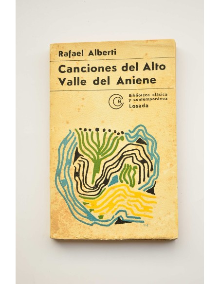 Canciones del Alto Valle del Aniene y otros versos y prosas (1967 - 1972)