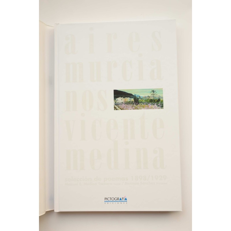 Aires murcianos : selección de poemas 1898-1928