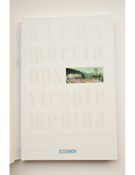 Aires murcianos : selección de poemas 1898-1928