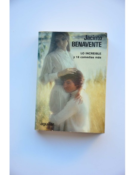 Jacinto Benavente. Tomo VIII