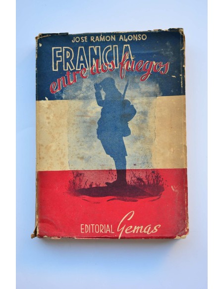 Francia entre dos fuegos