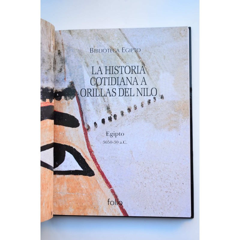 La historia cotidiana a orillas del Nilo