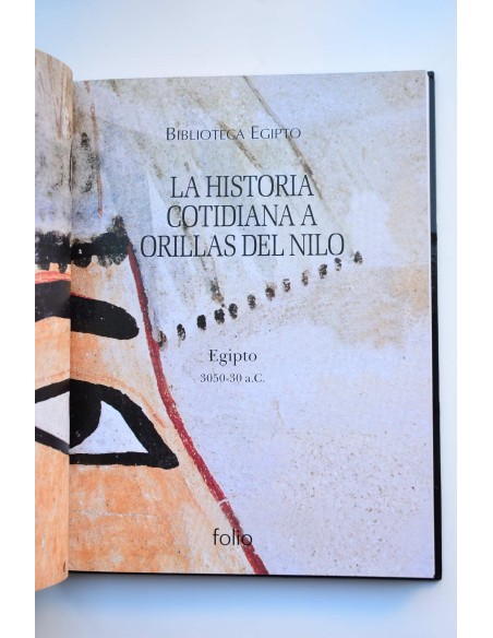 La historia cotidiana a orillas del Nilo