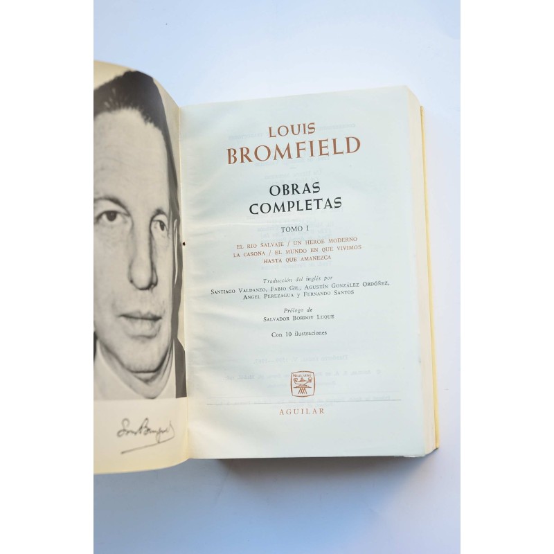 Obras completas de Louis Bromfield. Tomo I