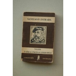 Viajes y otras páginas literarias : selección, prólogo y...