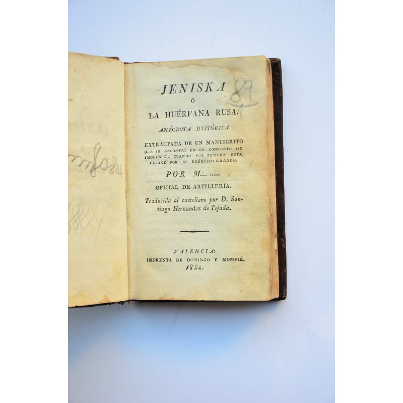 Jeniska o La huérfana rusa. Anécdota histórica