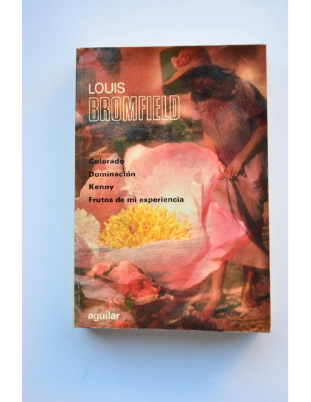 Obras completas de Louis Bromfield. Tomo V