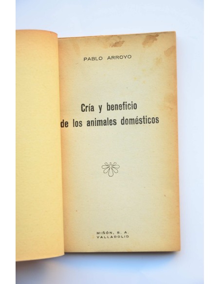 Cría y beneficio de los animales domésticos
